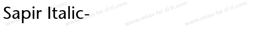 Sapir Italic字体转换